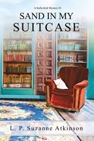 Sand In My Suitcase 0995869685 Book Cover