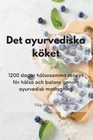 Det ayurvediska köket 1835312837 Book Cover