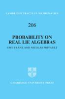 Probability on Real Lie Algebras 110712865X Book Cover