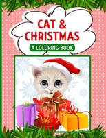 Cat & Christmas: A Coloring Book B08PX7KFMD Book Cover