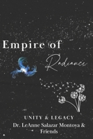 Empire of Radiance: Unity and Legacy B0DVPTWJGS Book Cover