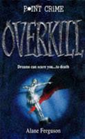 Overkill (An Avon Flare Book) 0380721678 Book Cover