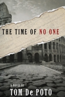 The Time of No One 1386231878 Book Cover