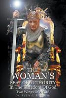 The Woman's Seat of Authority in the Kingdom of God 1498426832 Book Cover