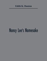 Nancy Lee's Namesake 1356414583 Book Cover