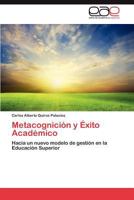 Metacognicion y Exito Academico 3659040525 Book Cover