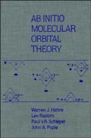 AB INITIO Molecular Orbital Theory 0471812412 Book Cover
