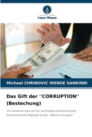 Das Gift der ''CORRUPTION'' (Bestechung) (German Edition) 6207880242 Book Cover