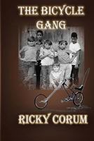 The Bicycle Gang 1522976310 Book Cover
