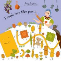 People Are Like Pasta 1494343851 Book Cover