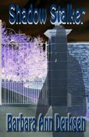 Shadow Stalker 148487661X Book Cover
