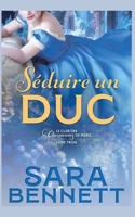 Séduire un Duc (Husband Hunters Club (French Edition)) B0FN7L1FXV Book Cover