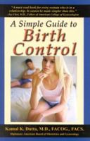 A Simple Guide to Birth Control 1931991502 Book Cover