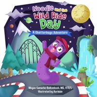 Noodle and the Wild Ride Day 1964842158 Book Cover