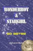 Ad Astra: Wonderboy & Stargirl 1523718005 Book Cover