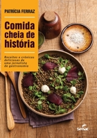 Comida cheia de hist�ria 6555363320 Book Cover