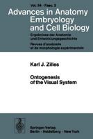 Ontogenesis of the Visual System 3540087265 Book Cover