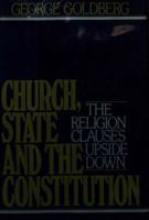 Church, State, and the Constitution 0895267942 Book Cover