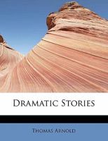 Dramatic Stories 0526932457 Book Cover