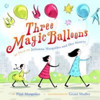 Three Magic Balloons 1101935235 Book Cover