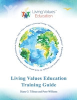 Living Values Education Training Guide B08R8DKL7L Book Cover