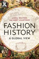 Fashion History: A Global View 1350105694 Book Cover