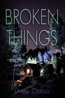 Broken Things B0GW14WNJ1 Book Cover