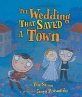 The Wedding That Saved a Town (Kar-Ben Favorites) 0822573768 Book Cover
