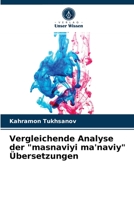 Vergleichende Analyse der masnaviyi ma'naviy Übersetzungen 6203371246 Book Cover