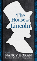 The House of Lincoln: A Novel B0C9LKKLC6 Book Cover