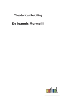 De Ioannis Murmellii 3752473614 Book Cover
