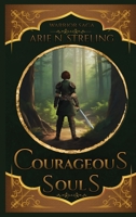 Courageous Souls 1970864761 Book Cover
