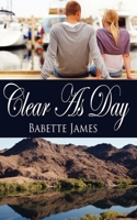 Clear As Day 1612170358 Book Cover