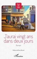 J'aurai vingt ans dans deux jours (French Edition) 2343096678 Book Cover