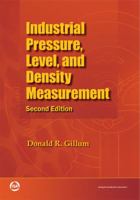 Industrial Pressure, Level, and Density Measurement 1556175477 Book Cover