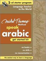 Speak Arabic Get Started KitThe Michel Thomas Method (2-CD Starter Program) (Michel Thomas Series) 0071547126 Book Cover