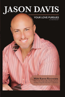 Your Love Pursues: A Memoir 0991209044 Book Cover