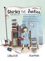 Shirley for Justice 1645388646 Book Cover