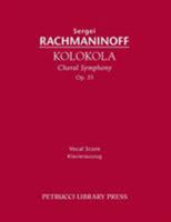 Kolokola, Op. 35: Vocal Score 1608741508 Book Cover