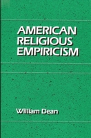 American Religious Empiricism (Suny Series in Religious Studies) 0887062806 Book Cover