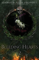 Bleeding Hearts B0B8SK17TH Book Cover