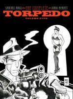 Torpedo Volume Five 1613778015 Book Cover