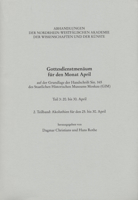 Gottesdienstmenäum Für Den Monat April, Teil 3: 2. Teilband: Akoluthien Für Den 25.-30. April: Auf Der Grundlage Der Handschrift Sin. 165 Des Staatlic 3506781251 Book Cover