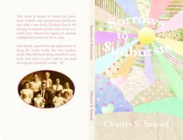 Sorrows to Sunbursts 1948469014 Book Cover