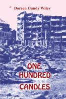 One Hundred Candles 0741408589 Book Cover