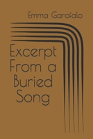 Excerpt From a Buried Song B0CHGHW2NQ Book Cover