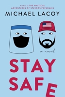 Stay Safe 0960068961 Book Cover