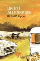 Un été au paradis (French Edition) 2332514643 Book Cover