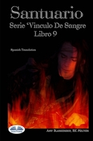 Santuario: Serie Vinculo De Sangre Libro 9 8835402522 Book Cover