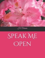 Speak Me Open (The Undoing Trilogy) B0GH83GG3G Book Cover